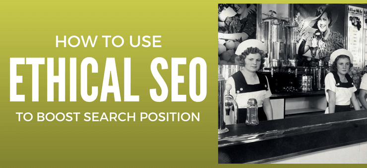 Ethical SEO Techniques for Great On-Page SEO