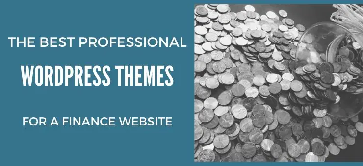 The Best WordPress Themes for a Finance Website
