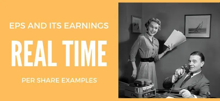 What is EPS and Its Real Time Earnings per Share Examples?