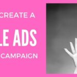 How to Create a Google Ads Shopping Campaign